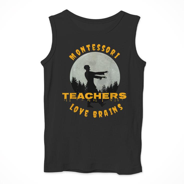 Montessori Teachers Love Brains Halloween Novelty Men Women Men Tank Top, funny design Montessori Teachers Love Brains Halloween Novelty Men Women Men Tank Top, funny design