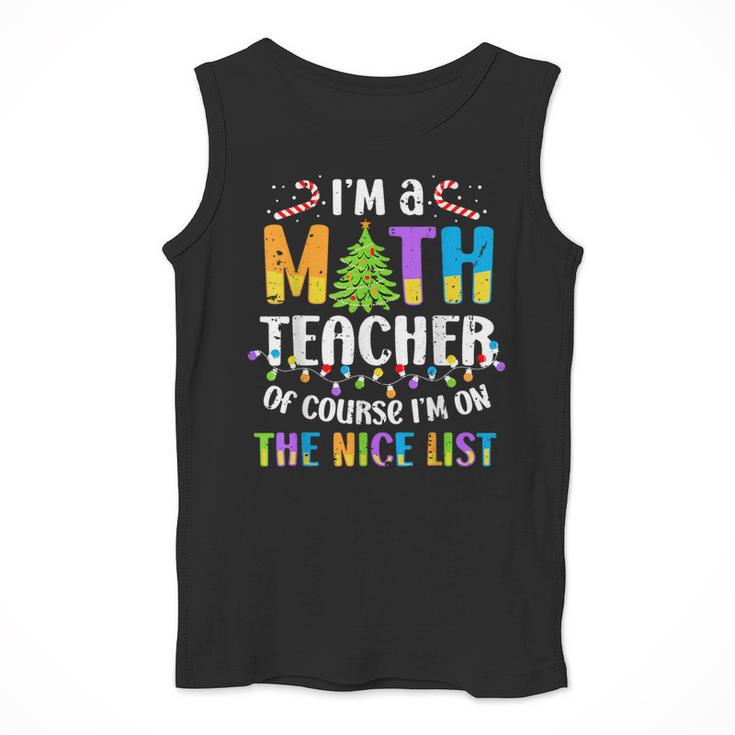 On The Nice List Christmas Math Teacher Women Men Men Tank Top, funny design On The Nice List Christmas Math Teacher Women Men Men Tank Top, funny design
