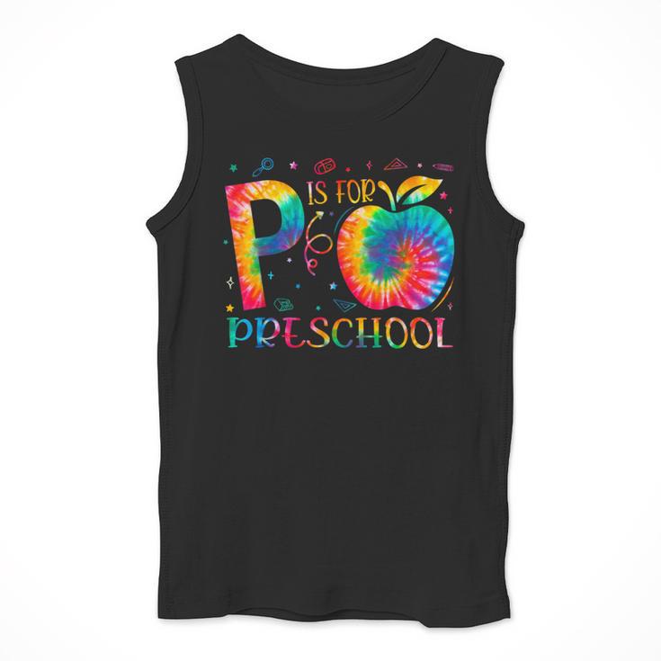 P Is For Preschool Tie Dye Back To School Teacher Men Women Girls Kids Men Tank Top, funny design