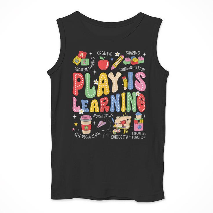 Play Is Learning Teacher First Day Of School Back To School Men Tank Top, funny design