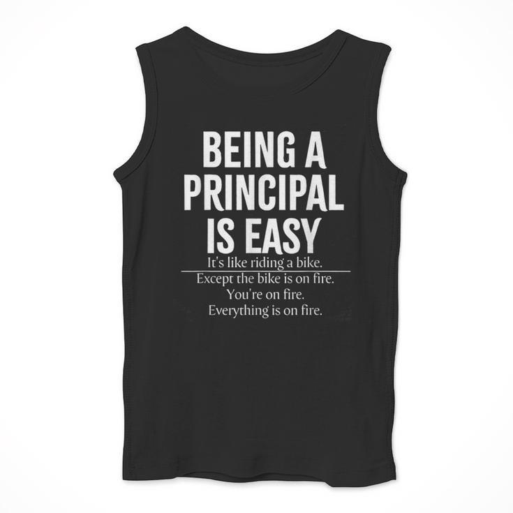 Being A Principal Is Easy School Principal Teacher Life Men Tank Top, funny design Being A Principal Is Easy School Principal Teacher Life Men Tank Top, funny design