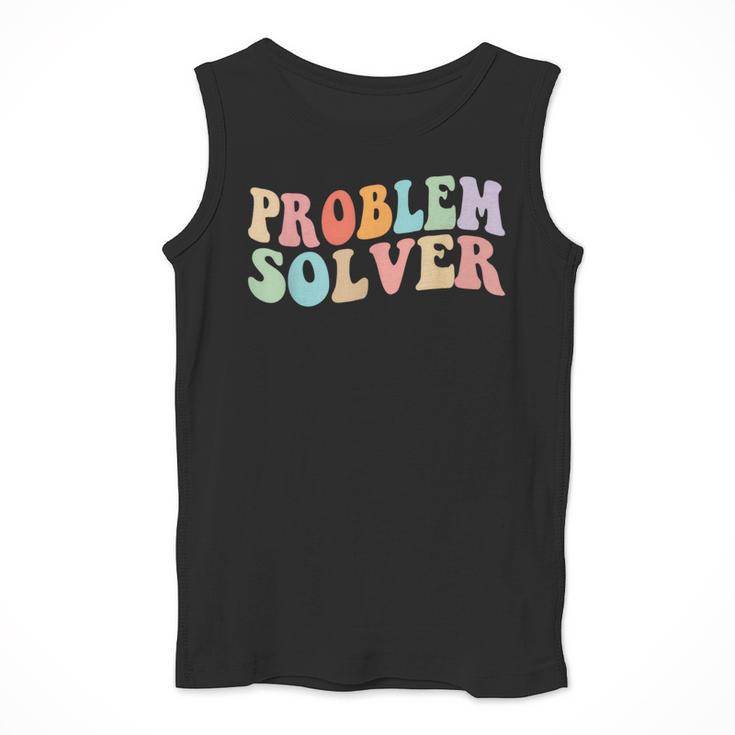 Problem Solver School Work Staff Front Desk Teacher Men Tank Top, funny design Problem Solver School Work Staff Front Desk Teacher Men Tank Top, funny design