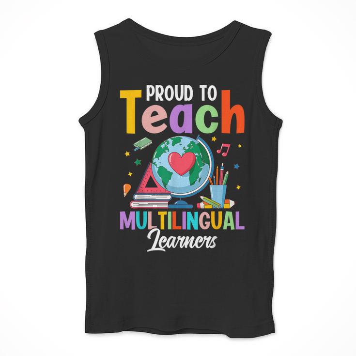 Proud To Teach Multilingual Learner ESL English Teacher Men Tank Top, Esl Teacher Gifts, English Teacher Gifts, funny design