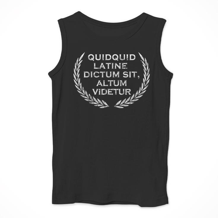 Quidquid Latine Dictum Sit Altum Videtur Teacher Men Tank Top, funny design
