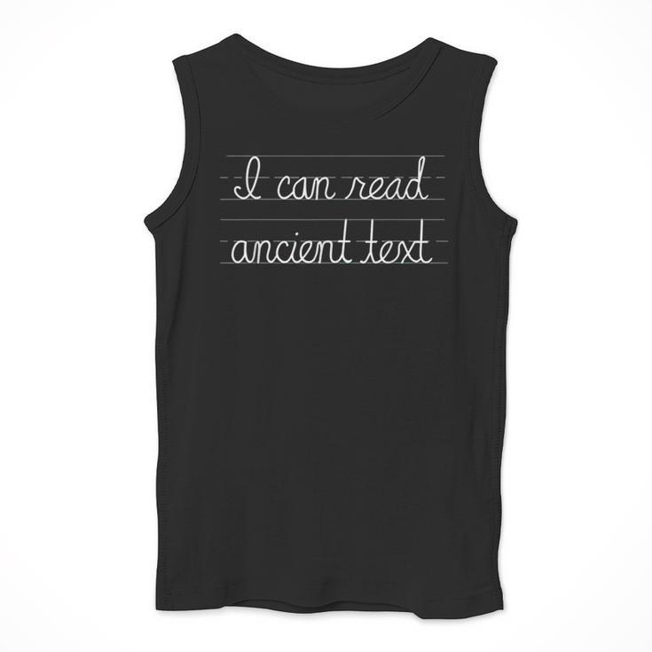 I Can Read Ancient Text English Teacher For Men Women Men Tank Top, English Teacher Gifts, funny design I Can Read Ancient Text English Teacher For Men Women Men Tank Top, English Teacher Gifts, funny design