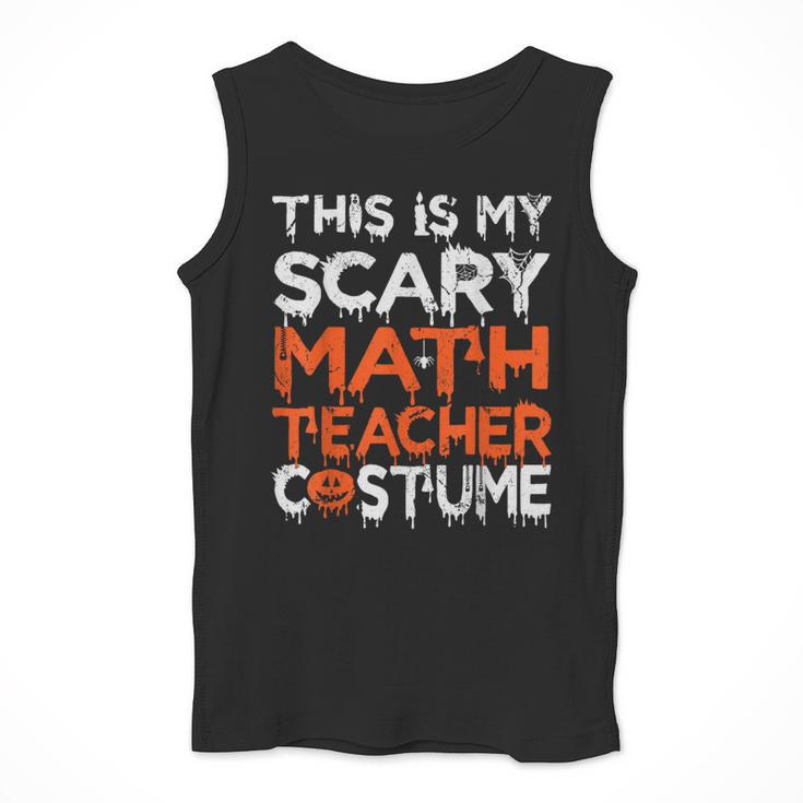 This Is My Scary Math Teacher Costume For Halloween Men Tank Top, funny design