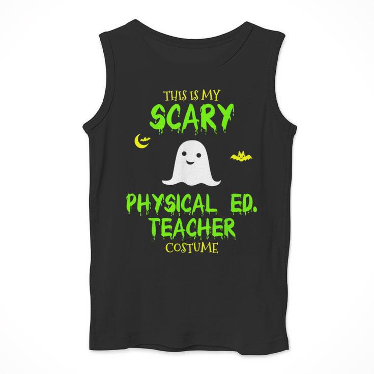 Scary Physical Education Ed Teacher Costume Halloween Easy Men Tank Top, funny design Scary Physical Education Ed Teacher Costume Halloween Easy Men Tank Top, funny design