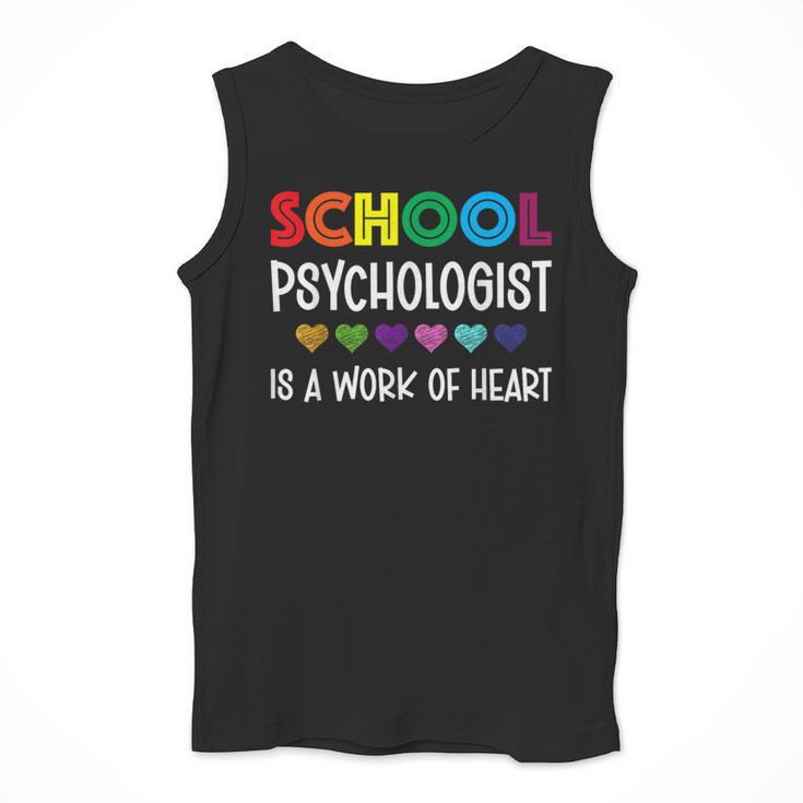 School Psychologist Is a Work Of Heart Teacher LSSP Doctor Men Tank Top, funny design School Psychologist Is a Work Of Heart Teacher LSSP Doctor Men Tank Top, funny design