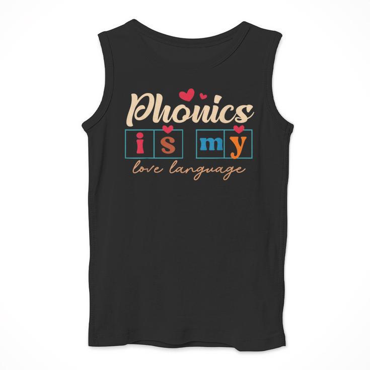 Science Of Reading Teacher Phonics Is My Love Language Men Tank Top, Science Teacher Gifts, funny design