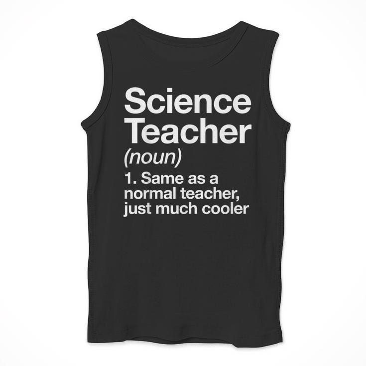Science Teacher Definition Back To School First Day Men Tank Top, Science Teacher Gifts, funny design Science Teacher Definition Back To School First Day Men Tank Top, Science Teacher Gifts, funny design