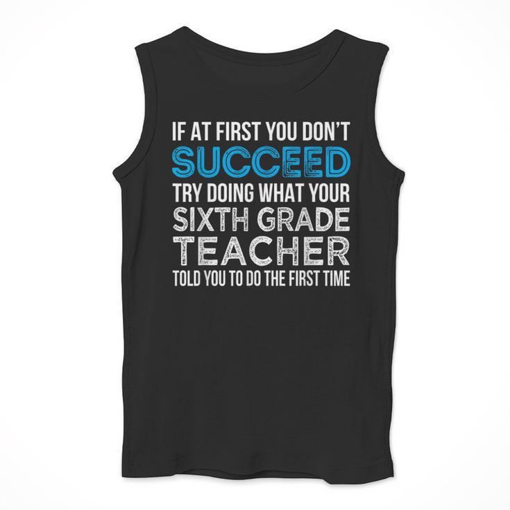 Sixth Grade Teacher 6th Grade Teacher T-Shirt Men Tank Top, funny design