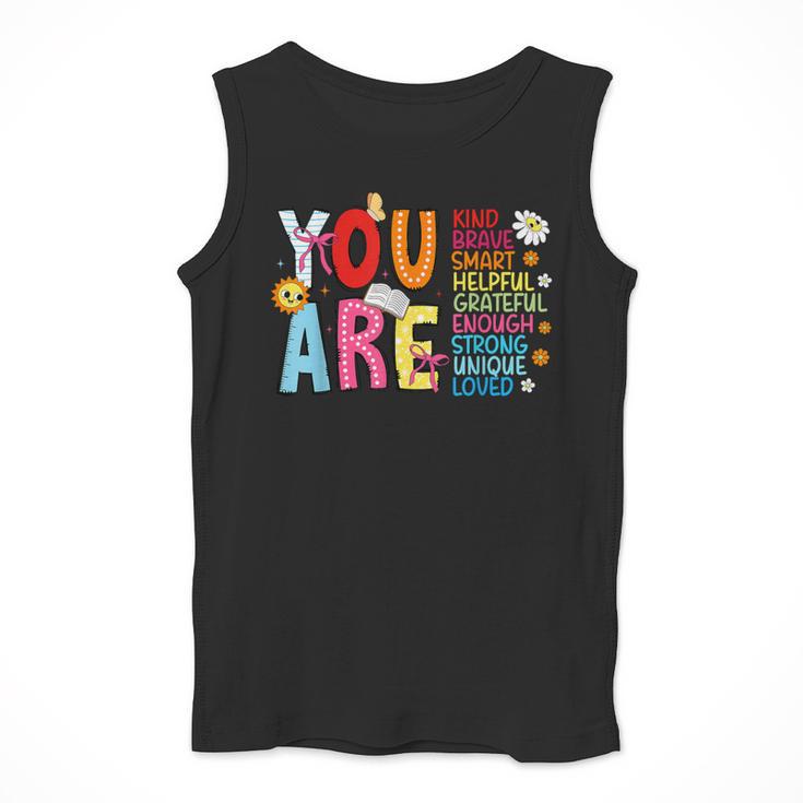 You Are Smart Brave Strong Kind Loved Motivation Teacher Kid Men Tank Top, funny design You Are Smart Brave Strong Kind Loved Motivation Teacher Kid Men Tank Top, funny design