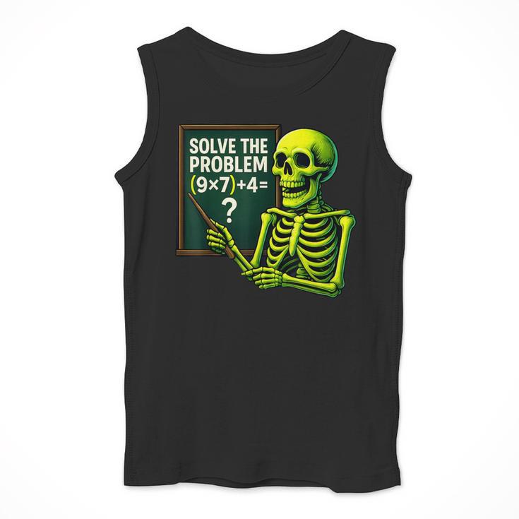 Solve The Problem Skeleton Teacher Halloween Math Six Seven Men Tank Top, funny design