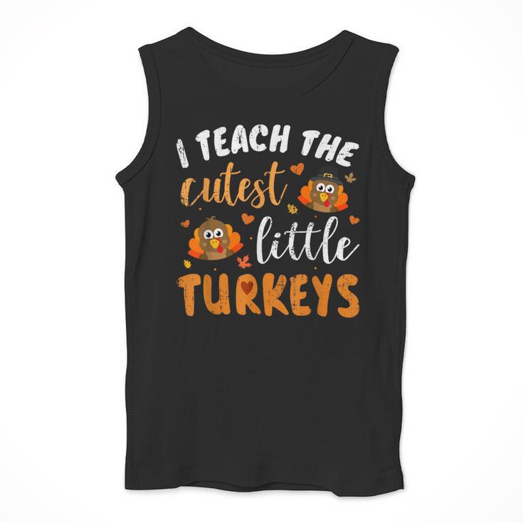 I Teach The Cutest Little Turkeys For Teacher Thanksgiving Men Tank Top, funny design I Teach The Cutest Little Turkeys For Teacher Thanksgiving Men Tank Top, funny design