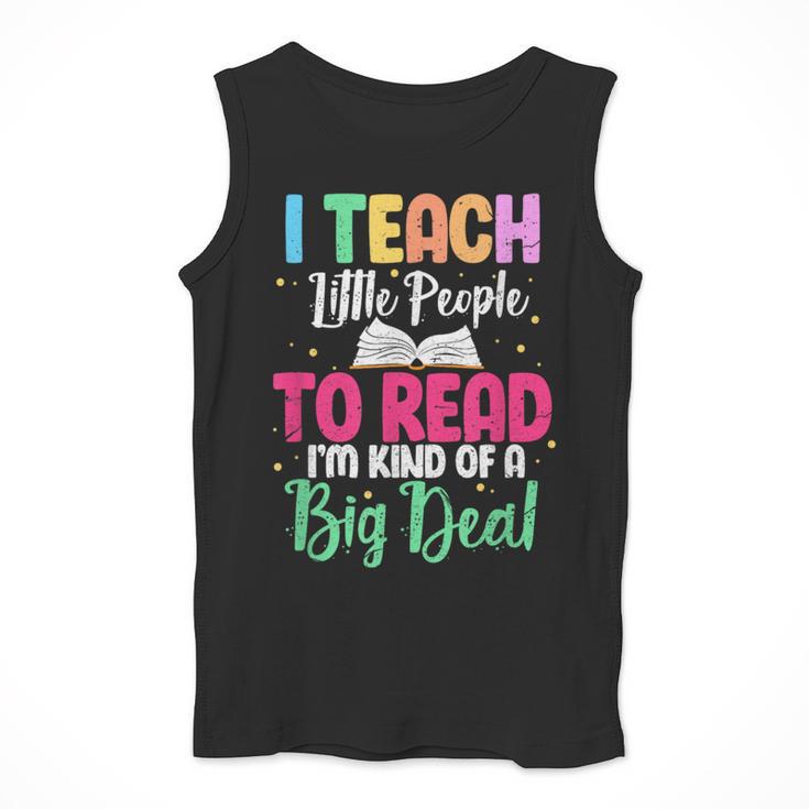 I Teach Little People To Read Reading Teacher For Men Women Girls Kids Men Tank Top, funny design