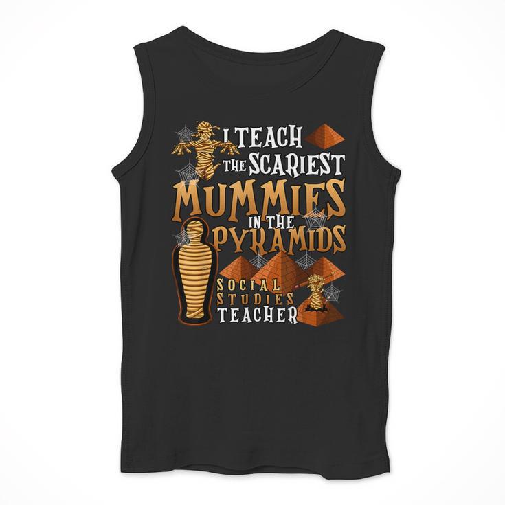Teach The Scariest Mummies Halloween Social Studies Teacher Men Women Men Tank Top, funny design Teach The Scariest Mummies Halloween Social Studies Teacher Men Women Men Tank Top, funny design