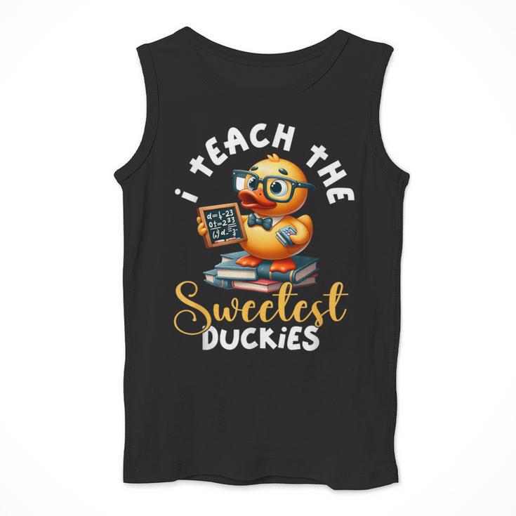 I Teach The Sweetest Duckies Teacher Rubber Duck Teaching Men Tank Top, funny design I Teach The Sweetest Duckies Teacher Rubber Duck Teaching Men Tank Top, funny design