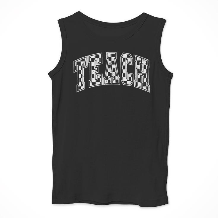 Teach Teacher Checkered First Day Of School Back To School Men Tank Top, funny design