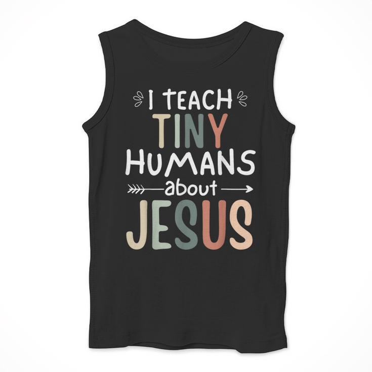 I Teach Tiny Humans About Jesus Teacher Sunday School Faith Men Tank Top, funny design I Teach Tiny Humans About Jesus Teacher Sunday School Faith Men Tank Top, funny design