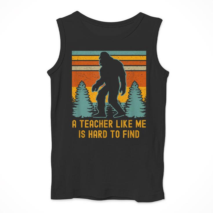 A Teacher Like Me Is Hard To Find Bigfoot Teacher Men Tank Top, funny design