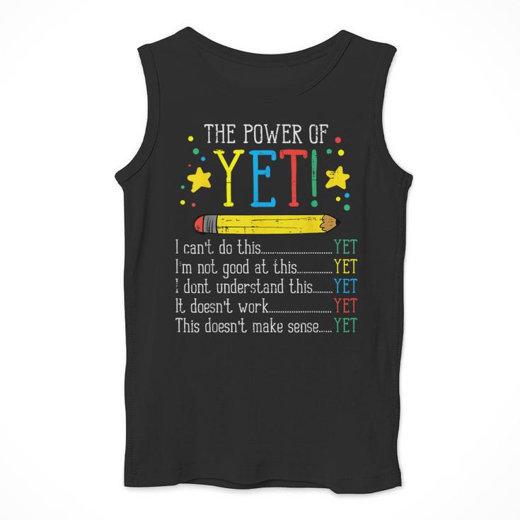Teacher Power Of Yet Cant Do This Inspirational Women Men Men Tank Top, funny design