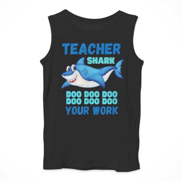 Teacher Shark Do Your Work Men Tank Top, funny design Teacher Shark Do Your Work Men Tank Top, funny design
