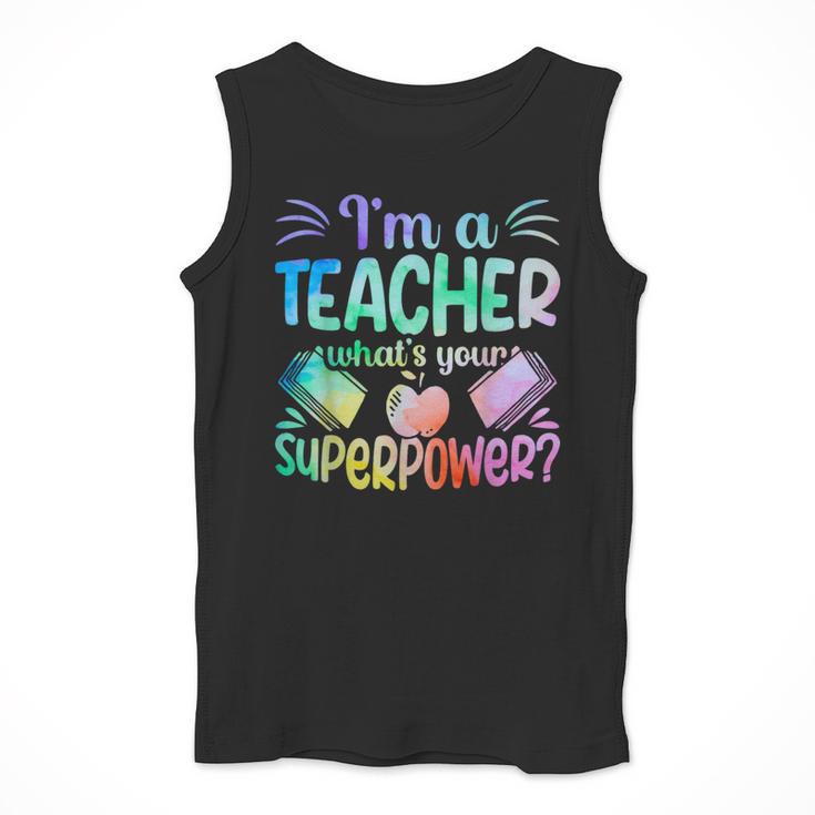 Im A Teacher Whats Your Superpower Teaching Professional Men Tank Top, funny design Im A Teacher Whats Your Superpower Teaching Professional Men Tank Top, funny design