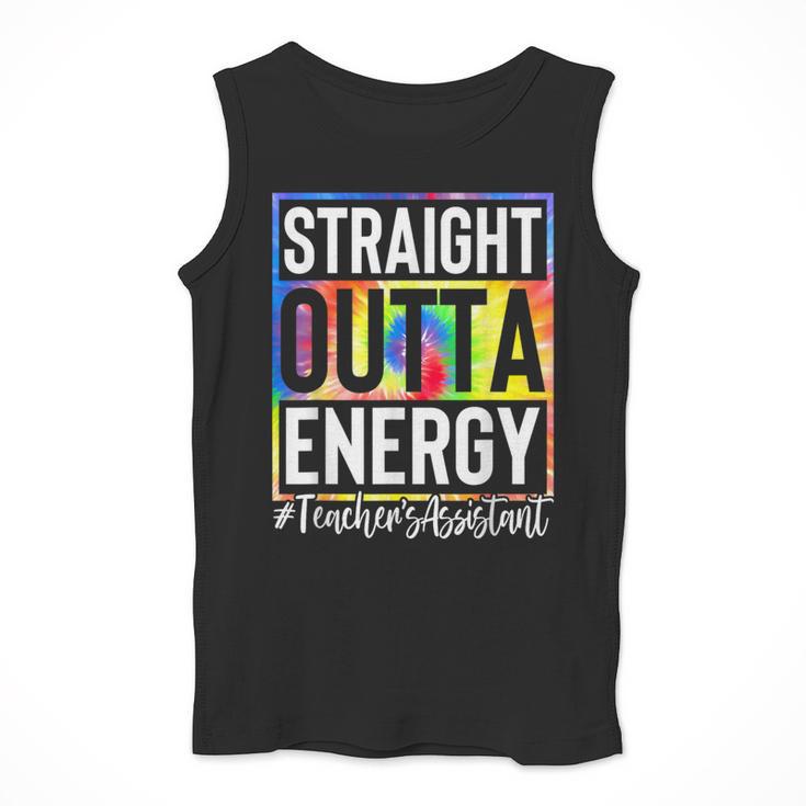 Teacher's Assistant Straight Outta Energy Teaching Tie Dye For Men Women Men Tank Top, funny design Teacher's Assistant Straight Outta Energy Teaching Tie Dye For Men Women Men Tank Top, funny design