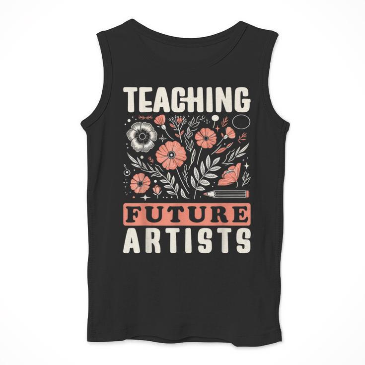 Teaching Future Artists For Art Teachers And Lovers For Men Women Girls Kids Men Tank Top, funny design