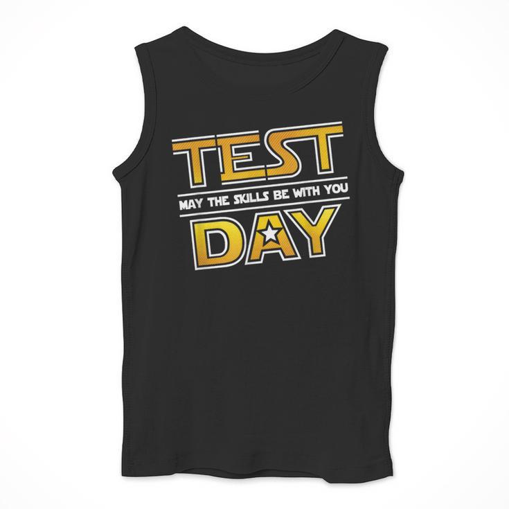 Test Day Testing May The Skills Be With You School Teacher Men Tank Top, funny design Test Day Testing May The Skills Be With You School Teacher Men Tank Top, funny design