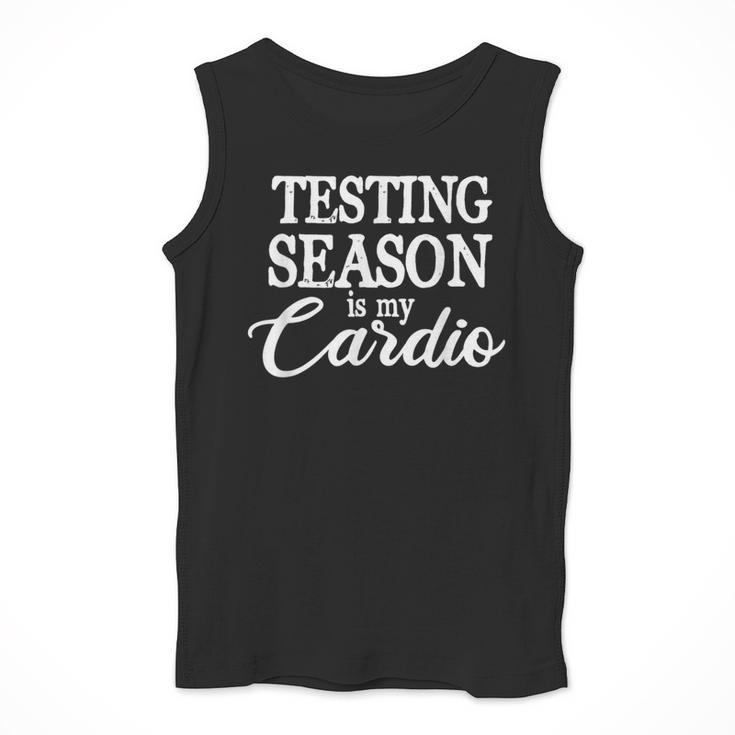 Testing Season Is My Cardio Teacher Test Day Men Tank Top, funny design Testing Season Is My Cardio Teacher Test Day Men Tank Top, funny design