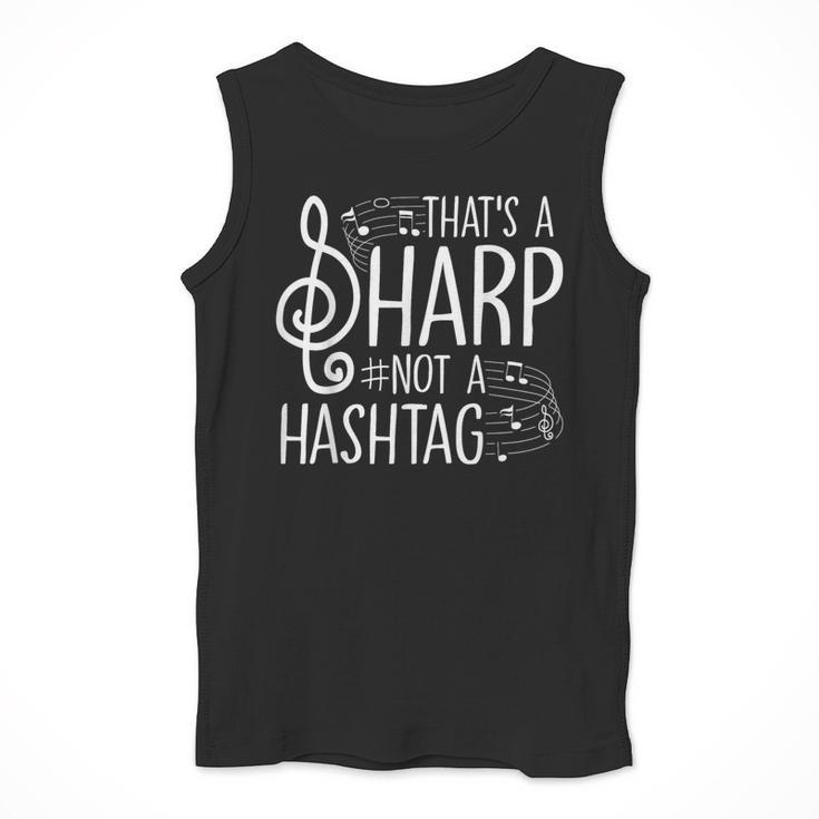 That's a Sharp Not a Hashtag Music Teacher Musicians Men Tank Top, funny design