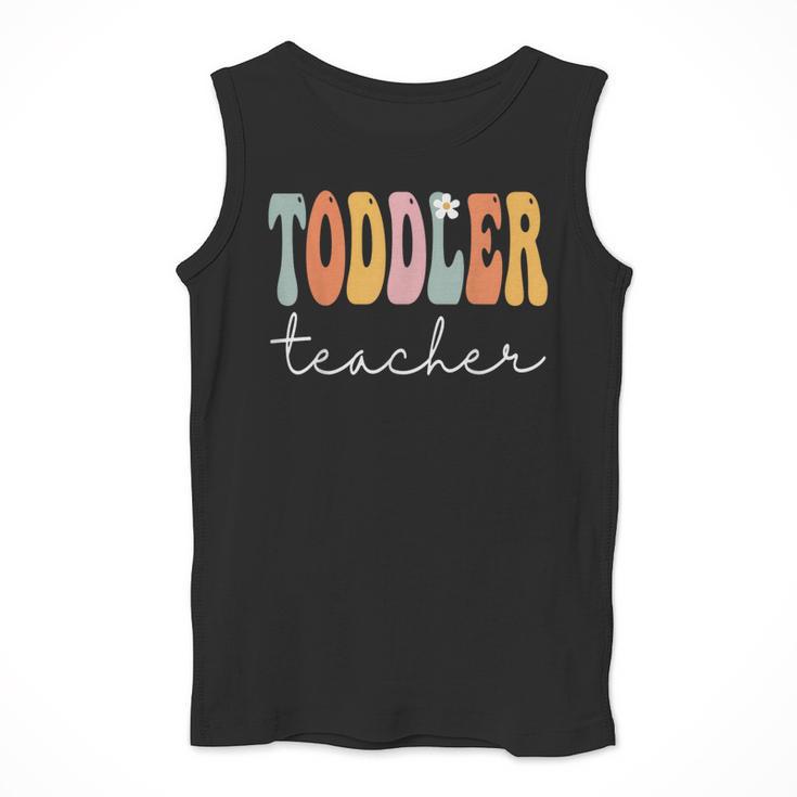 Toddler Teacher Retro Groovy Women Happy First Day Of School Men Tank Top, Groovy Teacher Gifts, funny design