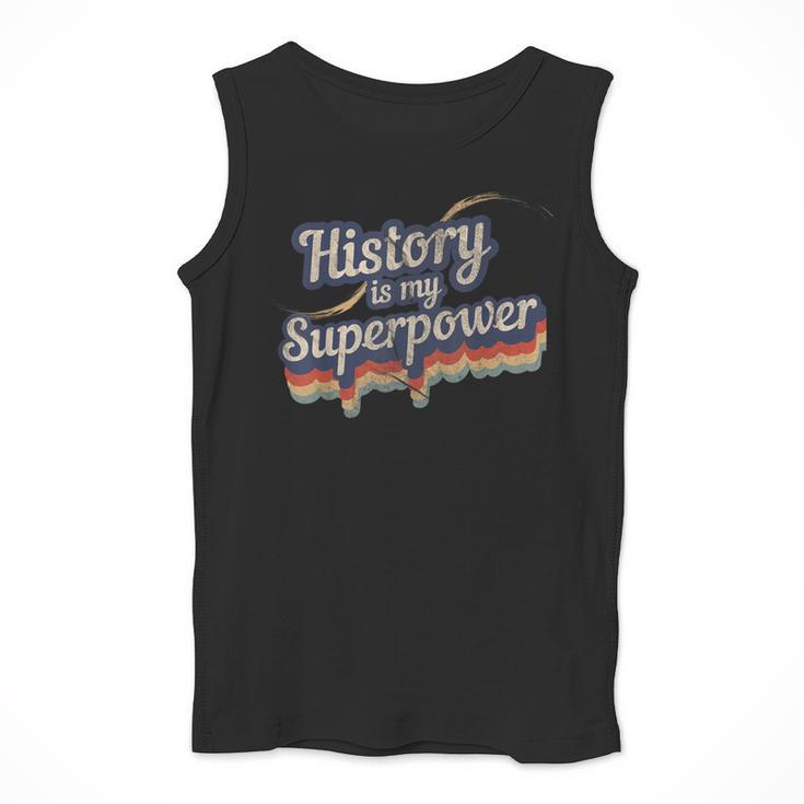 History Is My Superpower History Teacher Shirt T-Shirt Men Tank Top, History Teacher Gifts, funny design