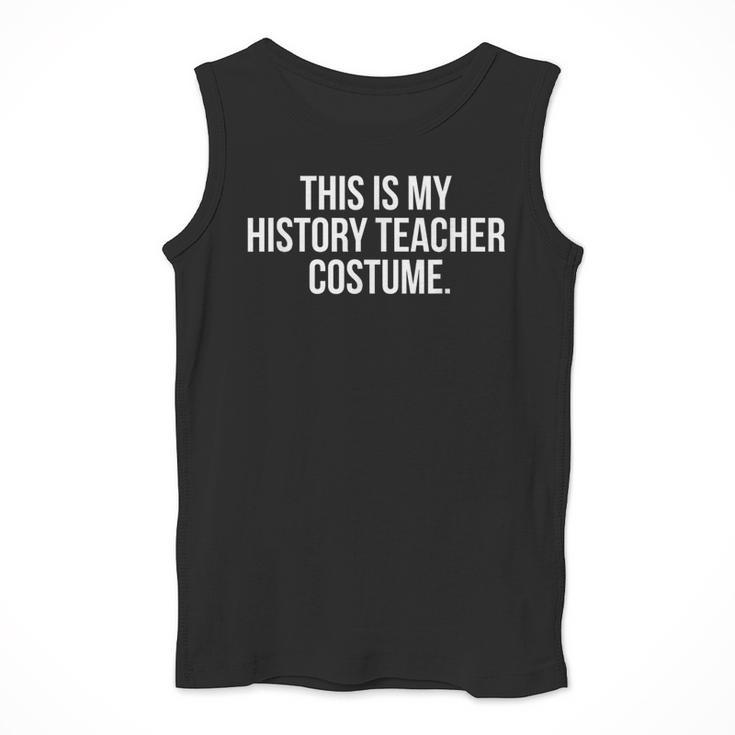 This Is My History Teacher Costume Halloween T Shirt Men Women Kids Men Tank Top, History Teacher Gifts, funny design