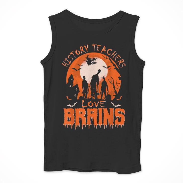 History Teachers Love Brains Halloween Teacher For Men Women Men Tank Top, History Teacher Gifts, funny design
