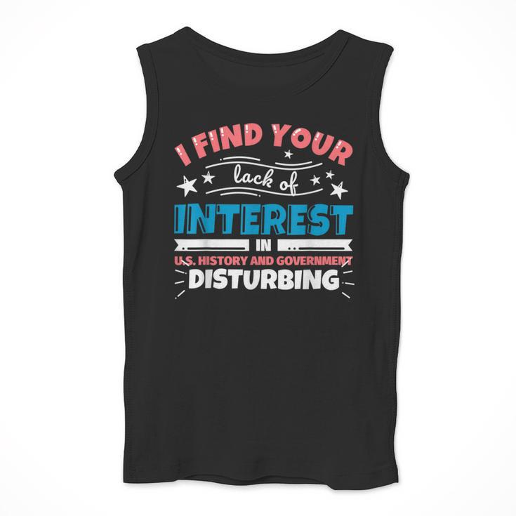 US History And Government Teacher Gifts Funny I Find You Men Tank Top, History Teacher Gifts, funny design