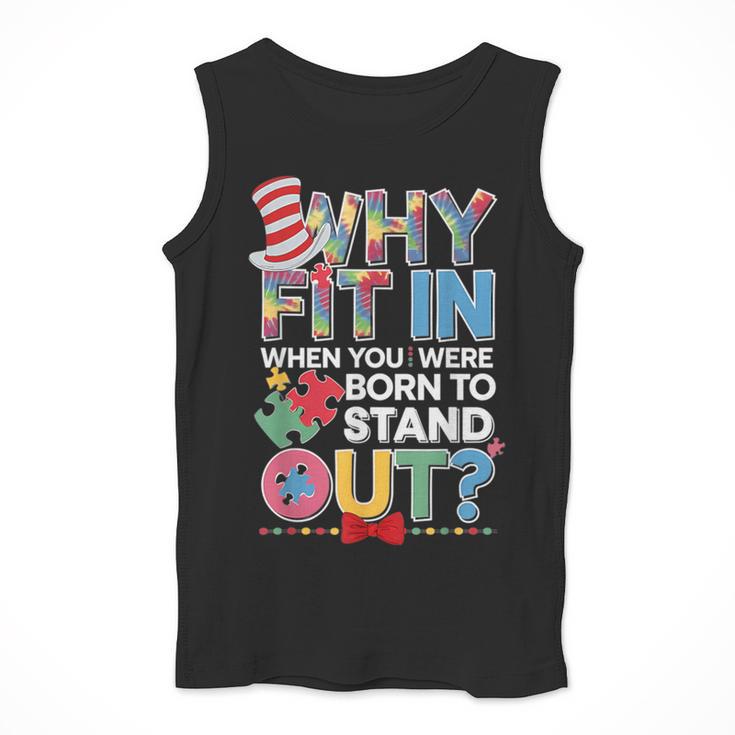 Why Fit In Doctor Teacher Cat In Hat Cool Autism Awareness Men Women Kids Men Tank Top, funny design