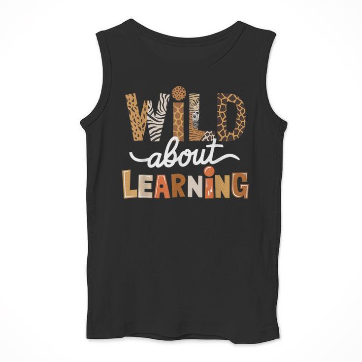 Wild About Learning Back To School First Day Teacher Student Men Tank Top, funny design