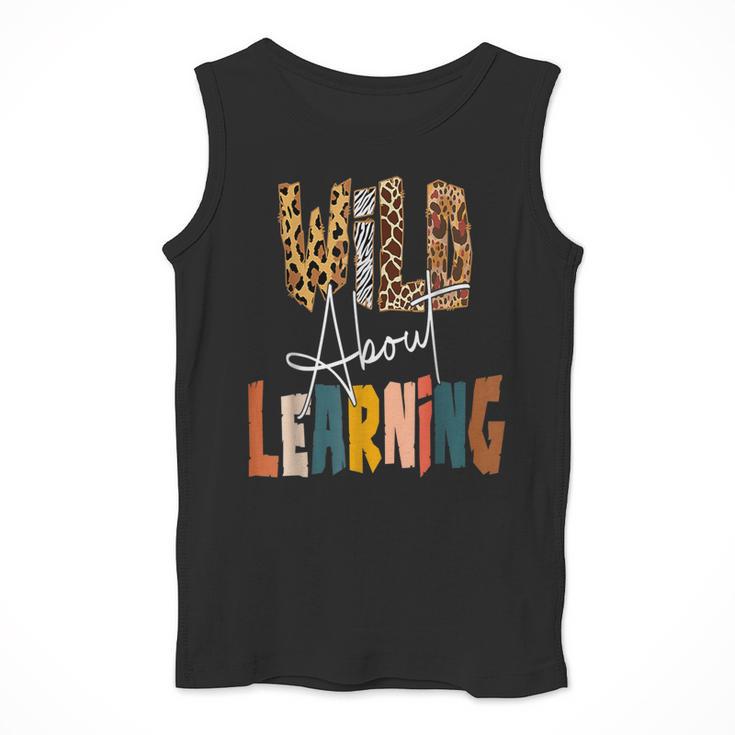 Wild About Learning Teacher Back To School Teaching Men Tank Top, funny design Wild About Learning Teacher Back To School Teaching Men Tank Top, funny design
