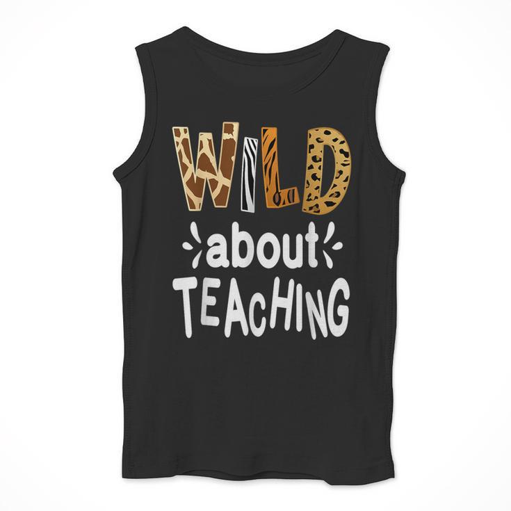 Wild About Teaching Teacher Student First Day Of School Men Tank Top, funny design Wild About Teaching Teacher Student First Day Of School Men Tank Top, funny design