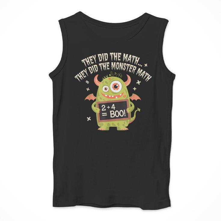 They Did The Math They Did The Monster Math Teacher Student Men Tank Top, funny design They Did The Math They Did The Monster Math Teacher Student Men Tank Top, funny design
