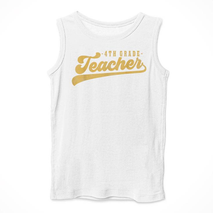 4th Grade Teacher Cute Vintage Graphic Fourth Grade Teacher Men Tank Top, 4th Grade Teacher Gifts, funny design 4th Grade Teacher Cute Vintage Graphic Fourth Grade Teacher Men Tank Top, 4th Grade Teacher Gifts, funny design