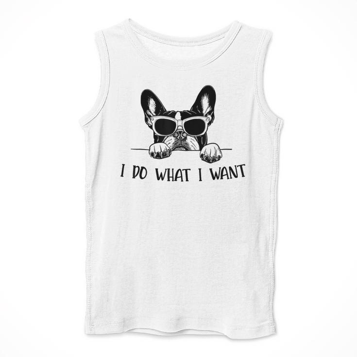 Boston Terrier Dog Owner I Do What I Want Pet Men Tank Top, funny design