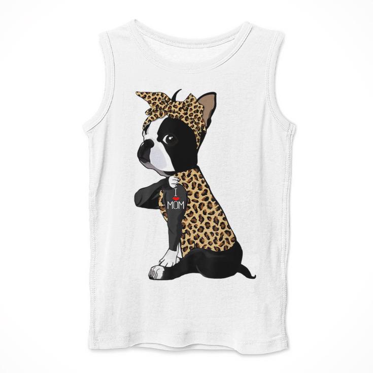 Boston Terrier Lover I Love Mom Tattoo Leopard Men Tank Top, Mom Gifts, Boston Terrier Mom Gifts, funny design