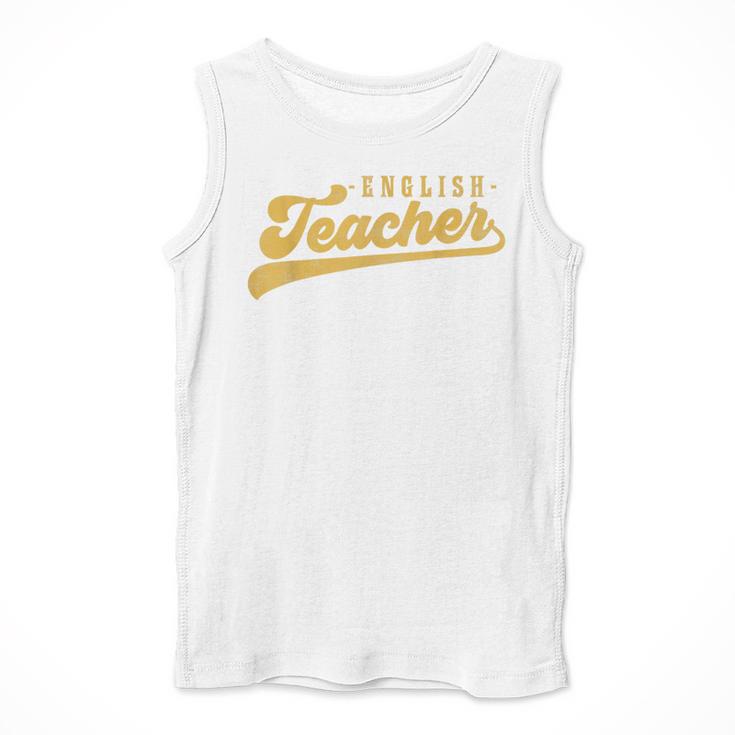 English Teacher Men Women Vintage Graphic English Teacher Men Tank Top, English Teacher Gifts, funny design English Teacher Men Women Vintage Graphic English Teacher Men Tank Top, English Teacher Gifts, funny design