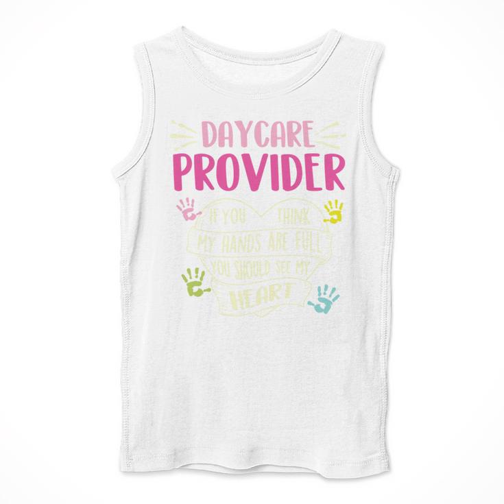 Full Heart Daycare Provider Nanny Au Pair Pre-K Teacher Men Tank Top, funny design