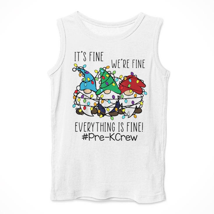 It's Fine We'Re Fine Gnome Pre-K Teacher Christmas Light For Men Women Men Tank Top, funny design