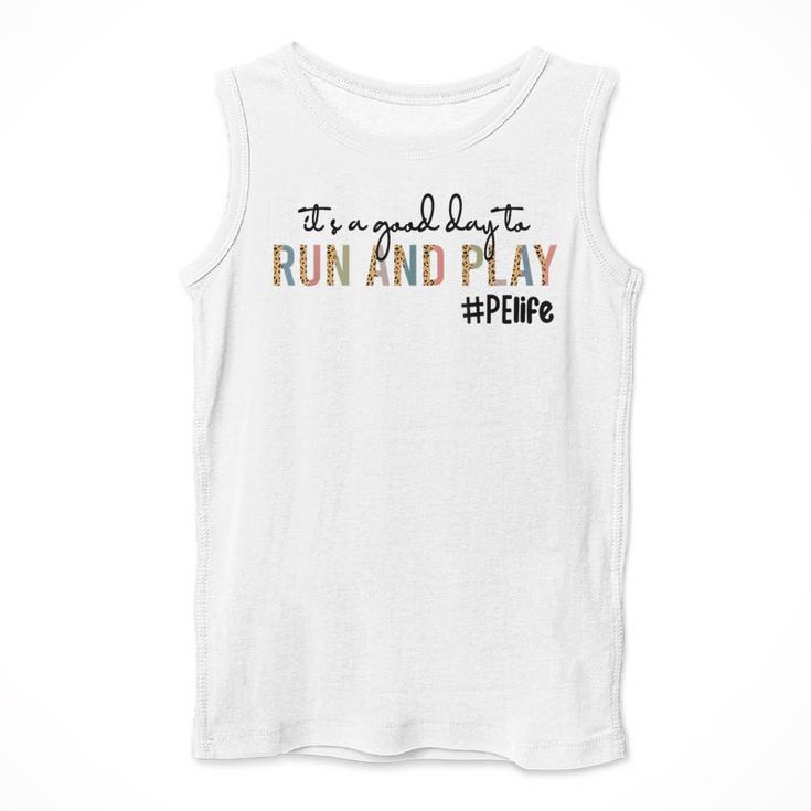 It's a Good Day To Run And Play Leopard PE Teacher Life Men Tank Top, Pe Teacher Gifts, funny design It's a Good Day To Run And Play Leopard PE Teacher Life Men Tank Top, Pe Teacher Gifts, funny design