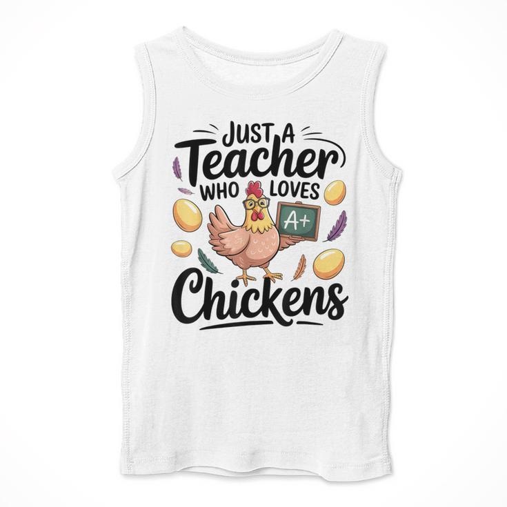 Just a Teacher Who Loves Chickens Chicken Farm Animal Lover Men Tank Top, funny design Just a Teacher Who Loves Chickens Chicken Farm Animal Lover Men Tank Top, funny design
